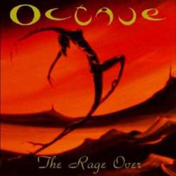 Octave : The Rage Over